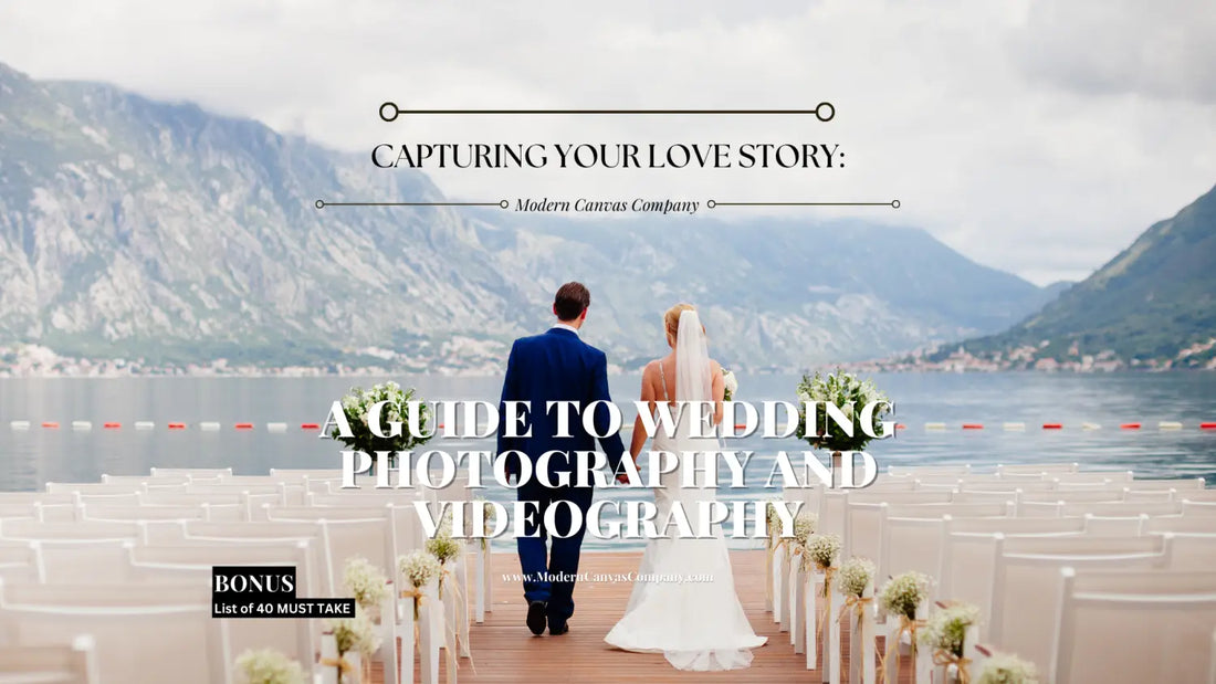 Capturing Your Love Story: A Guide to Wedding Photography and Videography